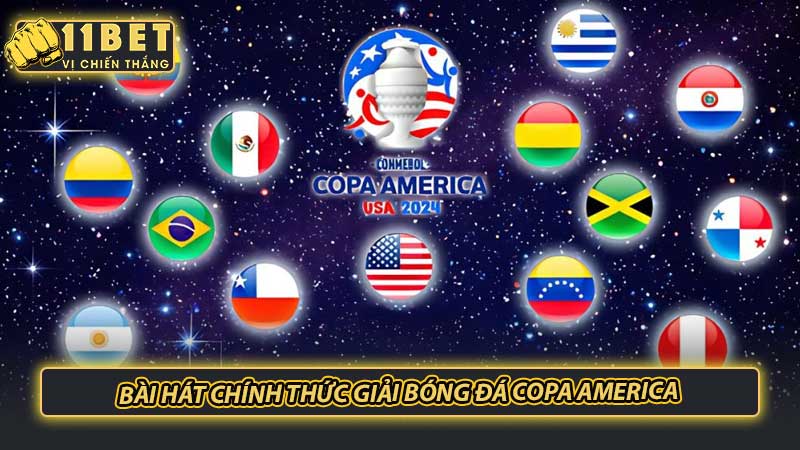 Bài hát chính thức giải bóng đá Copa America