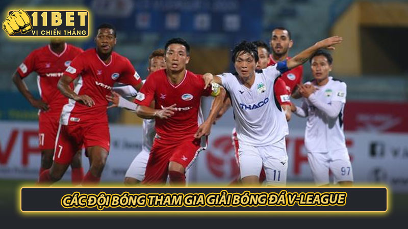 Các đội bóng tham gia giải bóng đá V-League